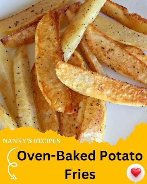 Oven-Baked Potato Fries Recipe