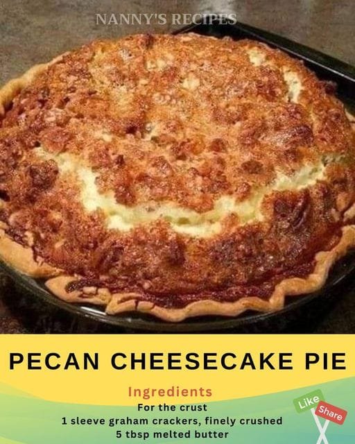 Pecan Cheesecake Pie Recipe