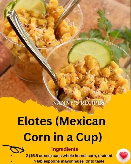 Elotes (Mexican Corn in a Cup)