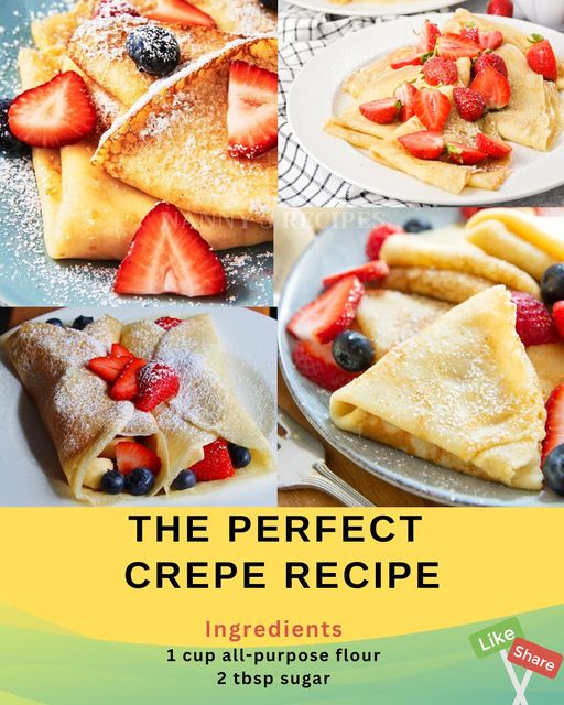 The Perfect Crepe Recipe