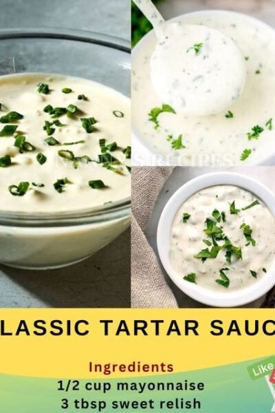 Classic Tartar Sauce Recipe