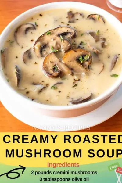 Creamy Roasted Mushroom Soup Recipe