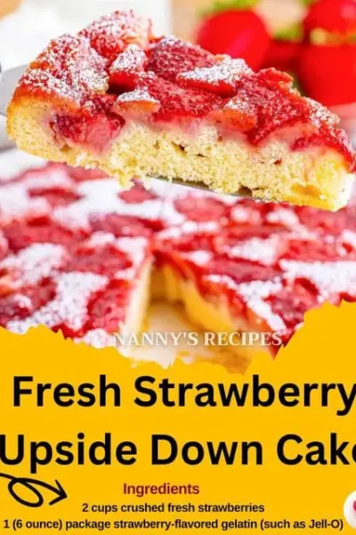 Fresh Strawberry Upside Down Cake Recipe