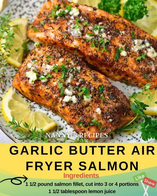 Garlic Butter Air Fryer Salmon Recipe