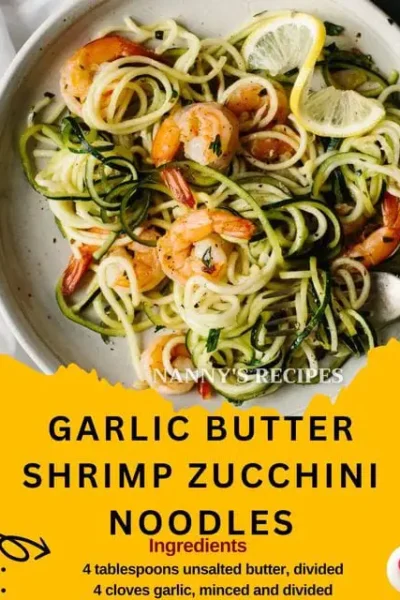 GARLIC BUTTER SHRIMP ZUCCHINI NOODLES