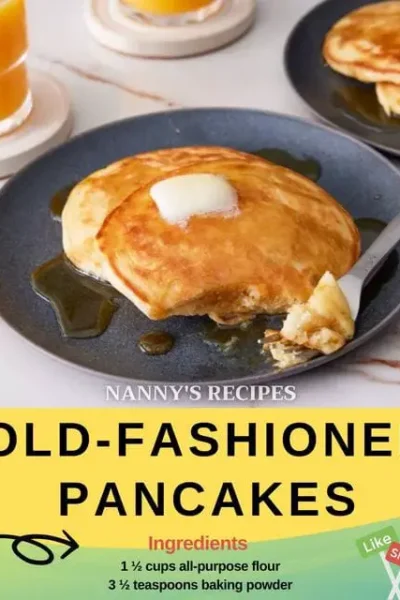 Old-Fashioned Pancakes Recipe