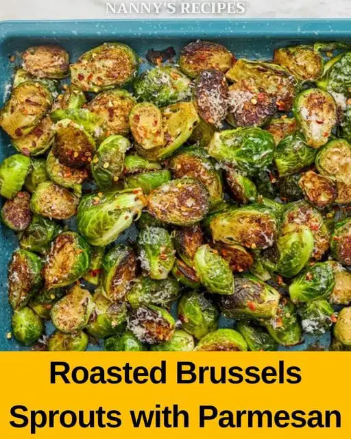 Roasted Brussels Sprouts with Parmesan Recipe