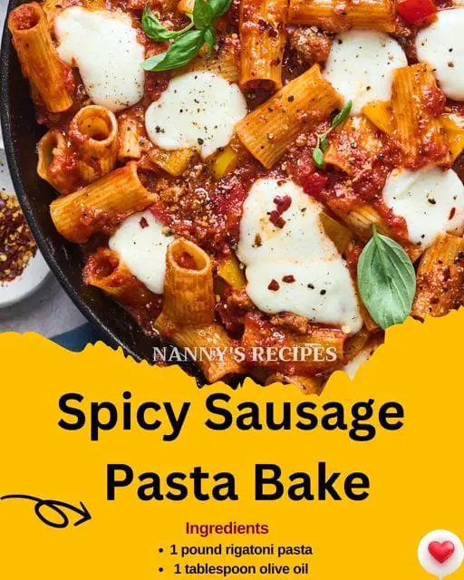 Spicy Sausage Pasta Bake Recipe