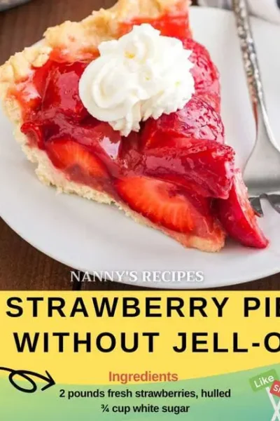 Strawberry Pie without Jell-O Recipe