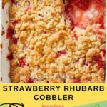 Strawberry Rhubarb Cobbler Recipe