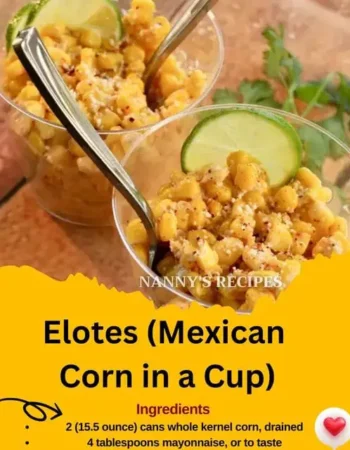 Elotes (Mexican Corn in a Cup)