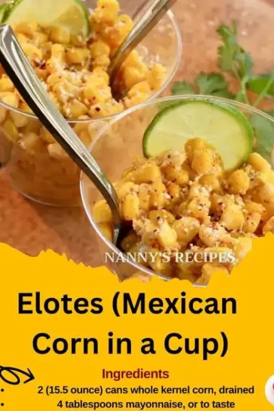 Elotes (Mexican Corn in a Cup)