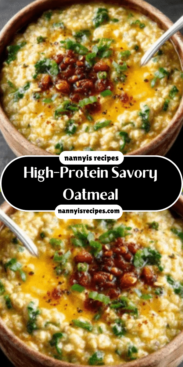 High-Protein Savory Oatmeal: Fuel Your Day Deliciously! 4 6 14