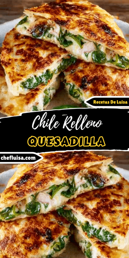 Chile Relleno Quesadilla: A Must-Try Flavor Explosion! 4 14 3