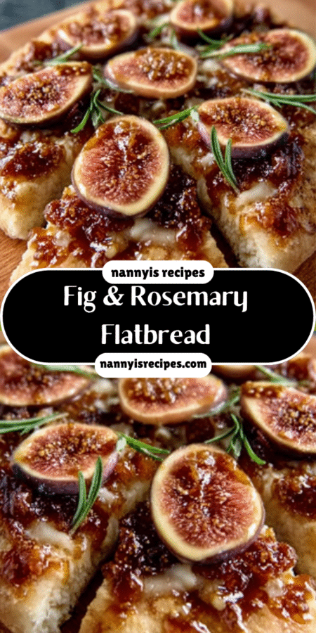 Fig & Rosemary Flatbread: A Flavorful Delight Awaits! 4 24 4