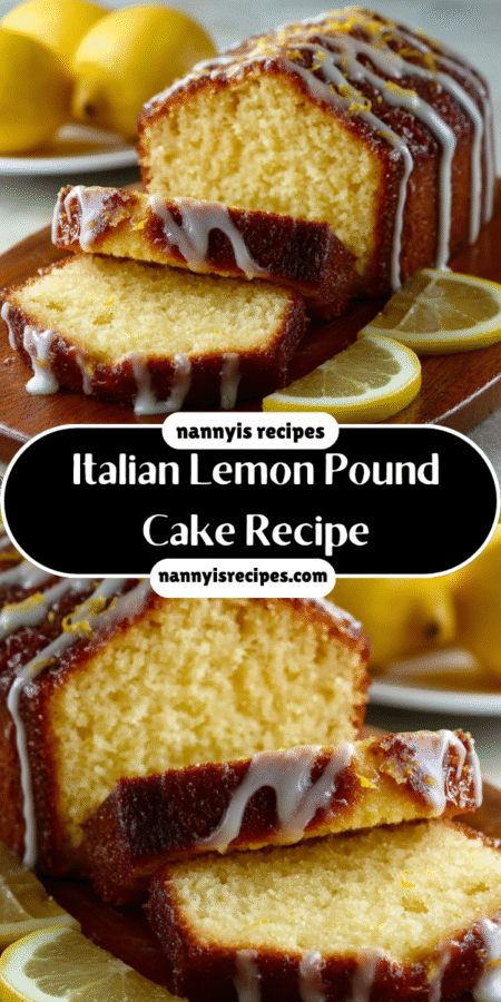 Italian Lemon Pound Cake Recipe: Bake a Citrus Delight! 4 13 1