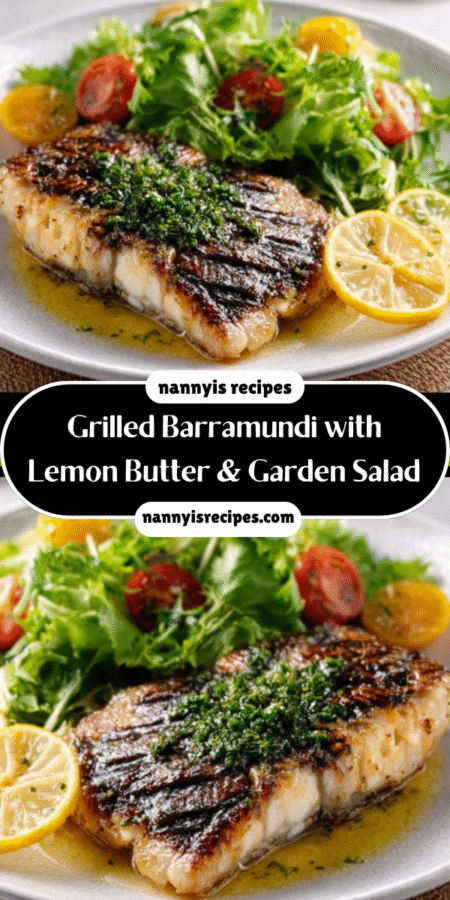 Grilled Barramundi with Lemon Butter & Garden Salad Recipe Awaits! 7 12