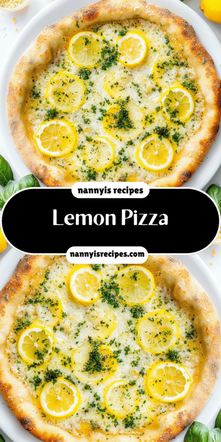 Lemon Pizza: Discover a Zesty Twist on Tradition! 7 1 1