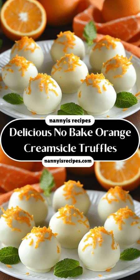 Delicious No Bake Orange Creamsicle Truffles: Easy Recipe! 7 32